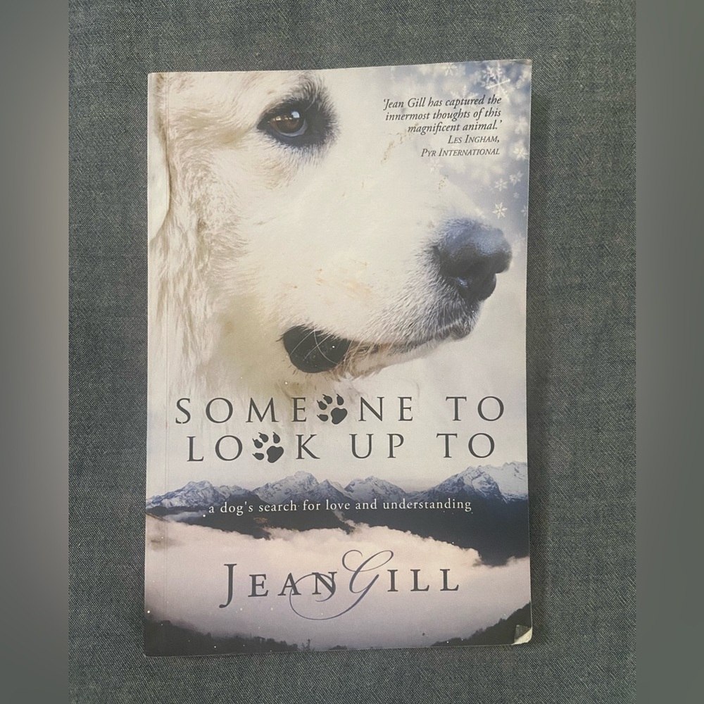 Jean Gill Someone to Look Up To paperback novel book for dog lovers